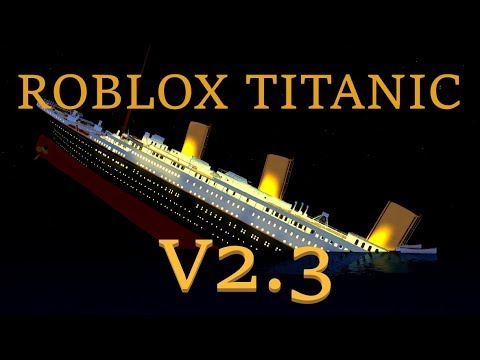 Roblox Titanic Trailer