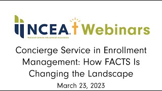 Concierge Service in Enrollment Management: How FACTS Is Changing the Landscape screenshot 4