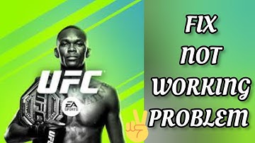 Fix UFC Mobile 2 App Not working(Not open) Problem|| TECH SOLUTIONS BAR