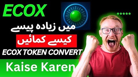 ECOX  Tokens ko Convert kaise Karen || Complete tutorial step 🪜 by step 