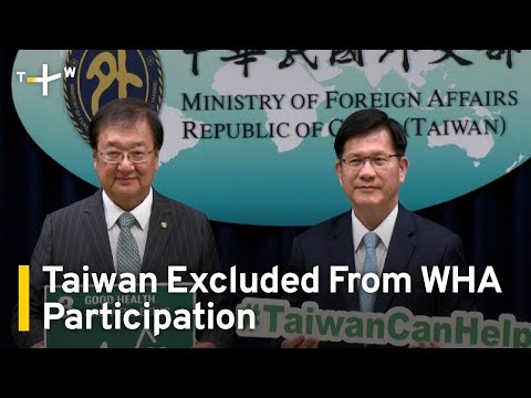 Taiwan to Use Soft Power on Sidelines of WHA | TaiwanPlus News