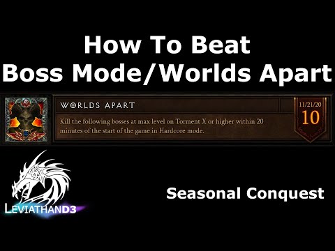 [Diablo 3] How To Beat Boss Mode / Worlds Apart Conquest | Season Guide