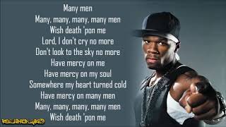 Video thumbnail of "50 Cent - Many Men (Wish Death) [Lyrics]"