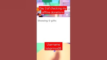 Day 3 Of Checking My Offline Donations