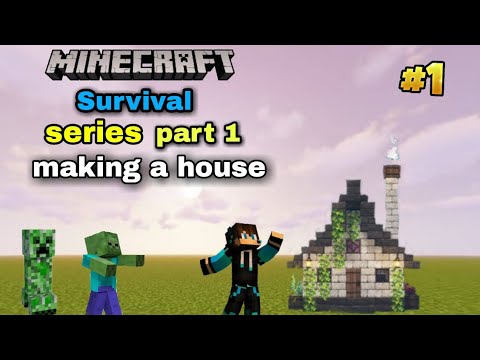 Minecraft in survival series part 1 making a house #minecraft #viral @A ...