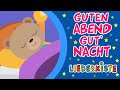 Guten Abend, gute Nacht - Schlaflieder zum Mitsingen | Liederkiste