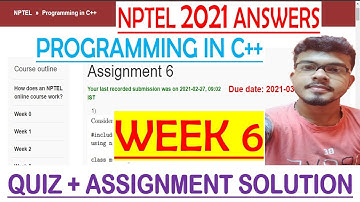 Programming in C++ 2021 | Week 6 Assignment Solution | NPTEL JAN TO APR
