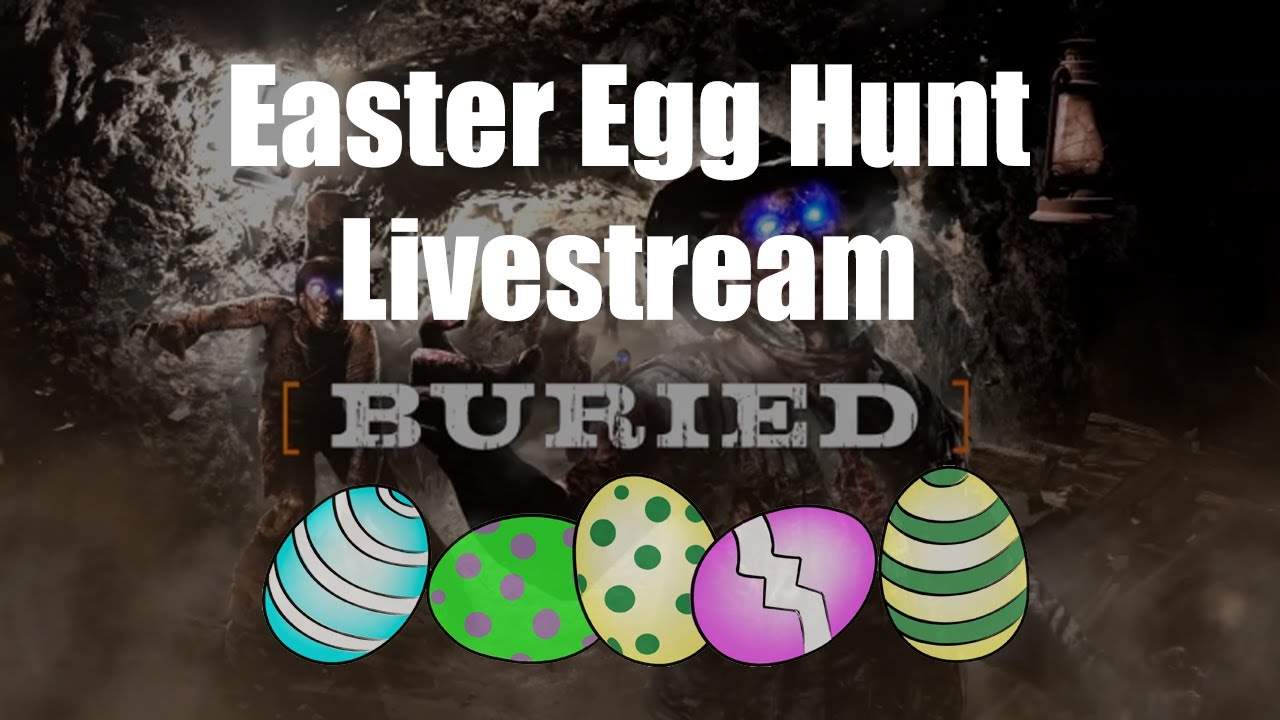 Buried Zombies Easter Egg Hunt Livestream! ( Black Ops 2 )