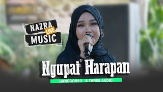 Ngupai Harapan Voc. Nunu Unyil - Live Show 'NAZRA MUSIC' - Desa Cigobang - Cirebon | 08-11-2023