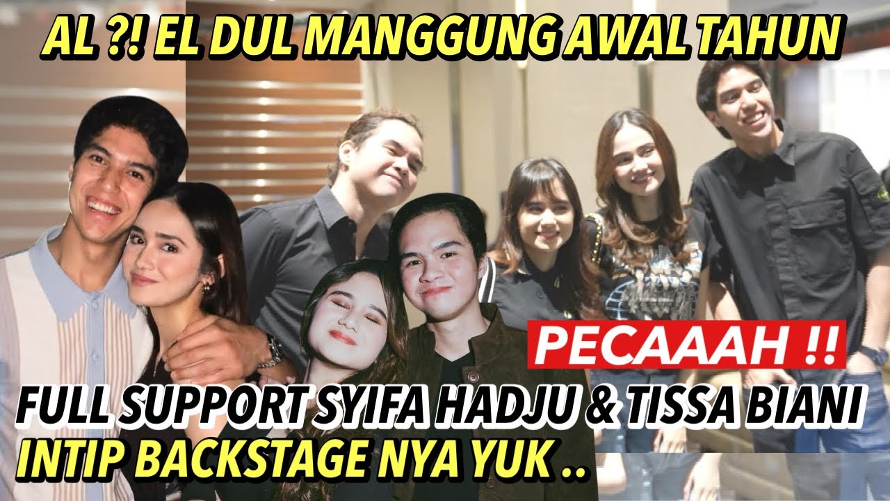 EL RUMI DAN DUL JAELANI CURI PERHATIAN BARENG DEWA 19 !! SUPPORT MANIS SYIFA HADJU & TISSA BIANI