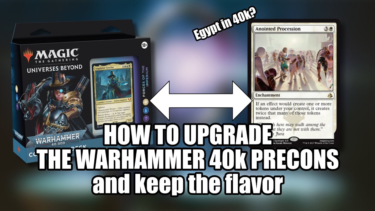 How to Upgrade the Warhammer 40k Commander Decks (Universes Beyond, MTG