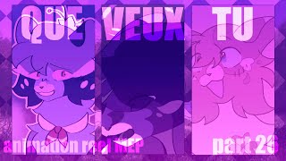 Que Veux Tu Animation Reel MEP part 26