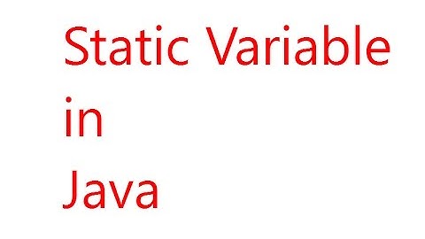 Java Tutorial For Beginners - Static Variables in Java(Hindi/Urdu)