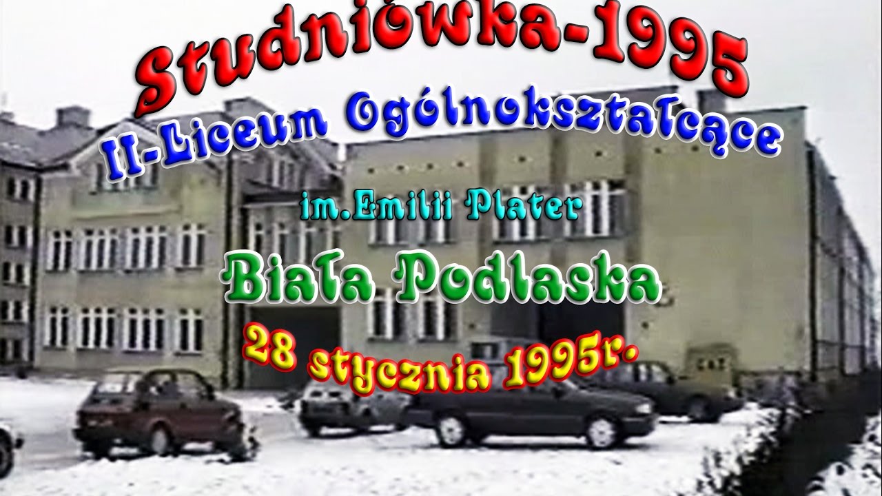 STUDNIÓWKA-1995-II Liceum Ogólnokształcące-Biała Podlaska