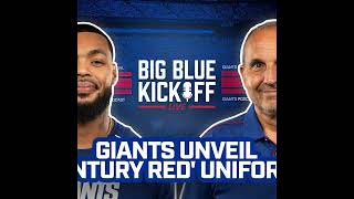 Big Blue Kickoff Live 5/16 | Giants Unveil ‘Century Red’ Uniforms