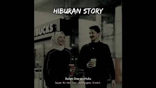 Download Lagu STORY WA Sampai Ke hari tua || STATUS WA 30DETIK !! STORY WA KEKINIAN 2020 MP3