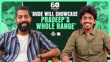 The dude who made Dude | Keerthiswaran | Pradeep Ranganathan | Sai Abhyankkar | Mamitha Baiju