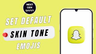 How to Set Default Skin Tone for emojis on Snapchat screenshot 4