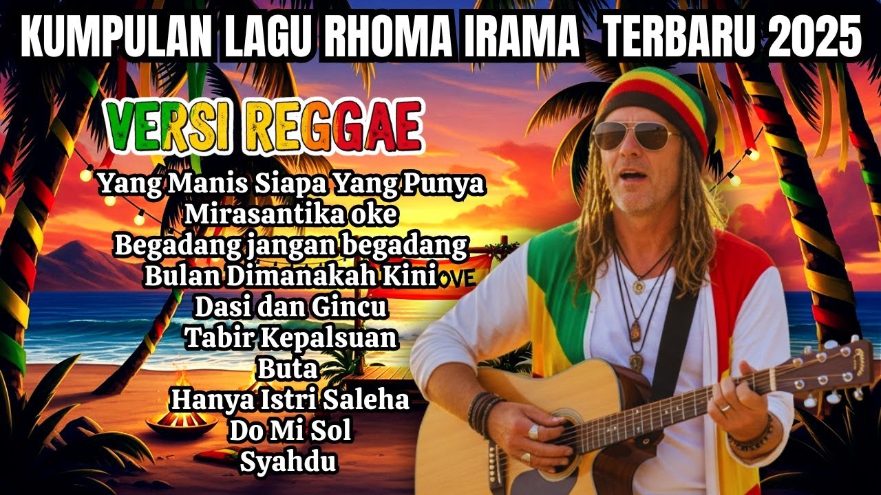 🔥 Rhoma Irama Reggae Dangdut 2025 Terbaru | Full Album Hits Viral Sepanjang Masa 🌿🎵