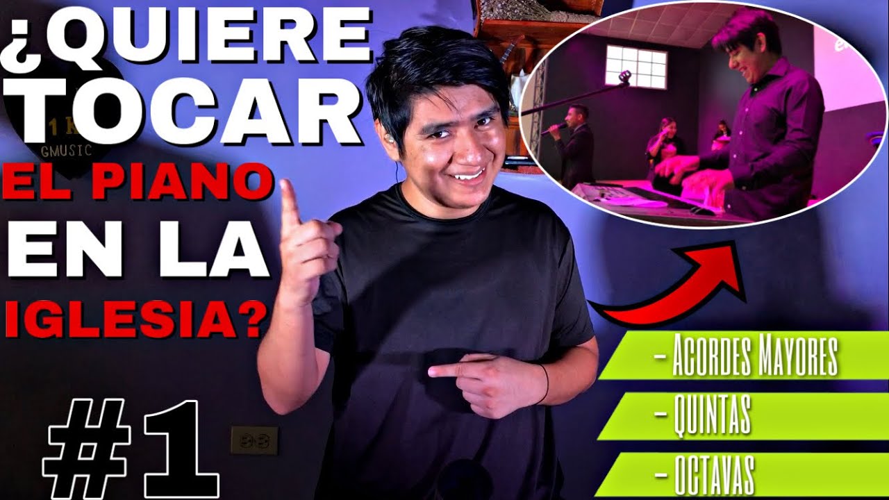 ¿Quiere TOCAR el Piano en la Iglesia? | Acordes Mayores / 5ª / 8ª | 🎹[1]