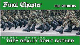 FINAL CHAPTER - Old soldiers (2014 D-BEAT)