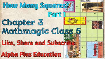 Mathmagic Class 5 | Chapter 3 | How Many Squares | Part-1| NCERT Class 5 Mathematics Solution |