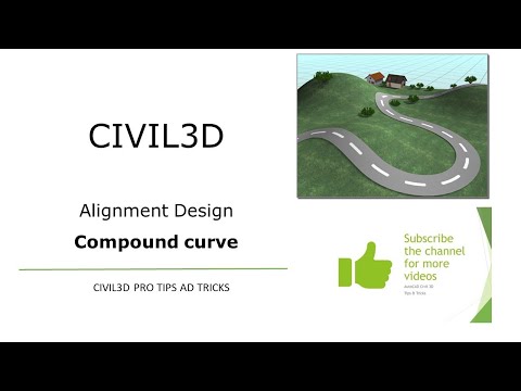 Civil3D - Alignment Design - Compound Curve