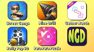 Street Gang‪s, Mine Dril‪l‬, Gather Matc‪h, Rolly Pop 3‪D, Para Para Puzzl‪e | New Games Daily screenshot 2