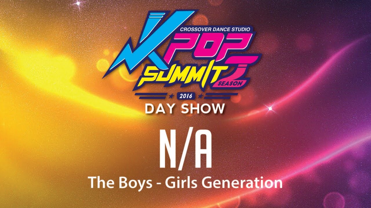Kpop Summit 16 S2 Day: 8. N/A (The Boys - Girls Generation)