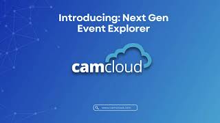 Camcloud Event Explorer | Advanced AI Search & Investigation screenshot 3