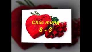 Video Chúc mừng ngày 8-3