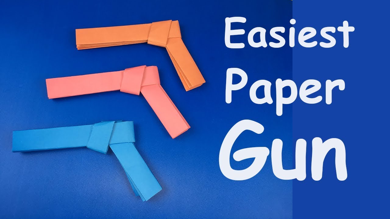 How To Make Easiest Paper Gun Origami Tutorial YouTube