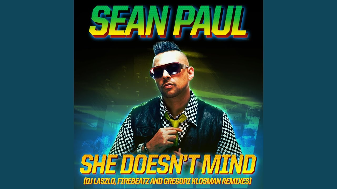 She Doesn't Mind (DJ Laszlo Radio Edit)