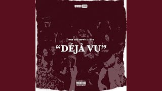 Deja Vu (feat. Lutz) - Ivan the Hippy