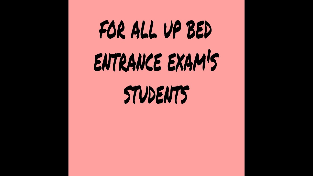 Science UP B. ED.   2015 entrance exam part 1  (analysis)