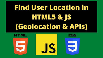 How to find user location in HTML5 | Geolocation and APIs in HTML5 & JS | Tutorial #19 (Hindi/Urdu)