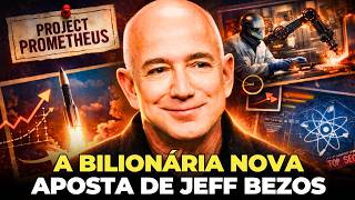 The Return of Jeff Bezos - The Billionaire Bets on Project Prometheus