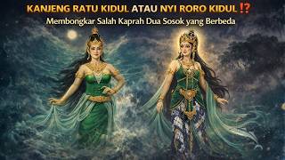 Download Lagu KANJENG RATU KIDUL ATAU NYI RORO KIDUL ⁉ Membongkar Salah Kaprah Dua Sosok yang Berbeda MP3