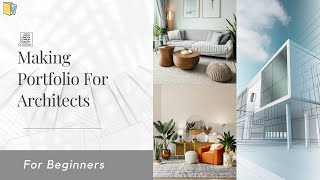 Portfolio For Architects and Interior Designers