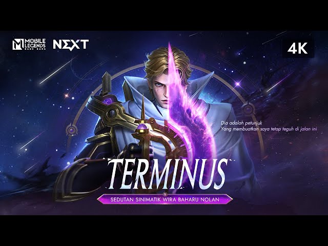 Terminus | NOLAN | Treler Sinemamtik 4K Wira Baharu Nolan | Mobile Legends: Bang Bang class=