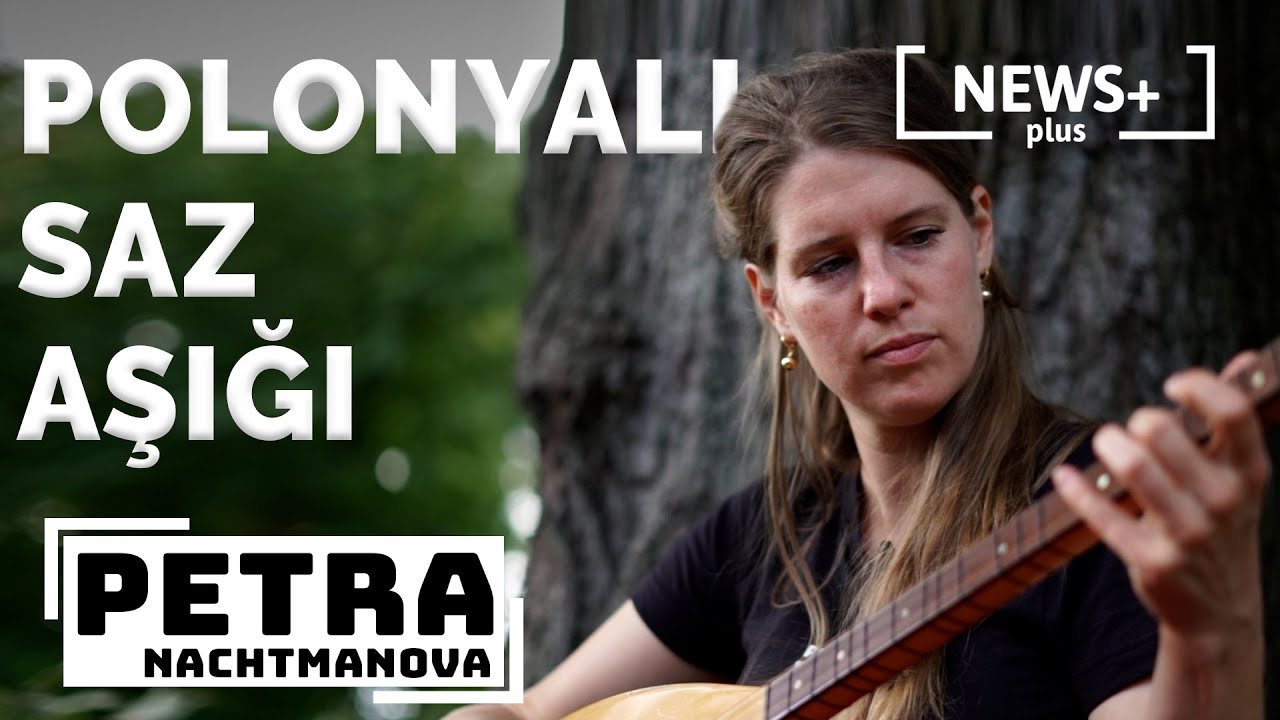 Berlin'de bir Polonyalı: Petra Nachtmanova | Türk kültürüne entegrasyon