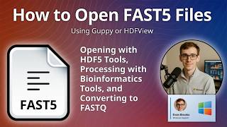 How to Open FAST5 Files (Oxford Nanopore Sequencing Data)