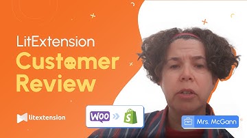 [LitExtension Review] WooCommerce to Shopify - Mrs. Kass McGann