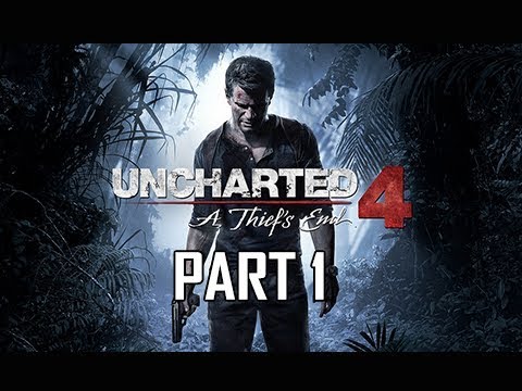 Uncharted 4 A Thief's End Walkthrough Part 1 - First 2 Hours! (Let's Play Commentary)