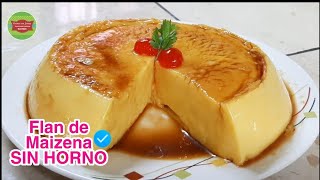 Flan de Maizena SIN HORNO / Postre de Maizena fácil /Cocina  con Jenny