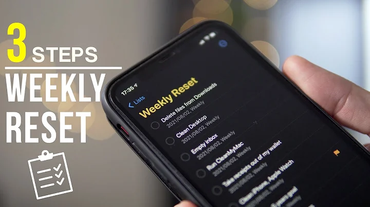 Weekly Reset: 3 Simple Steps to Stay Productive and Organized