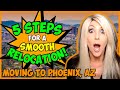 5 Steps to an Easy Relocation | LIVING IN PHOENIX