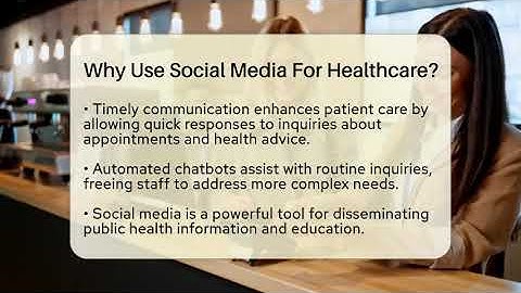 Why Use Social Media For Healthcare? - Everyday-Networking