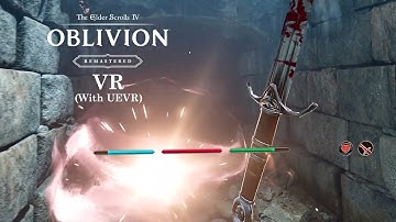 Oblivion Remastered in VR with 6DOF Motion Controls (UEVR early test)