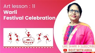 Warli Tutorial 11 : Festival Celebration figures 🖌